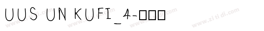 UUS UN KUFI_4字体转换